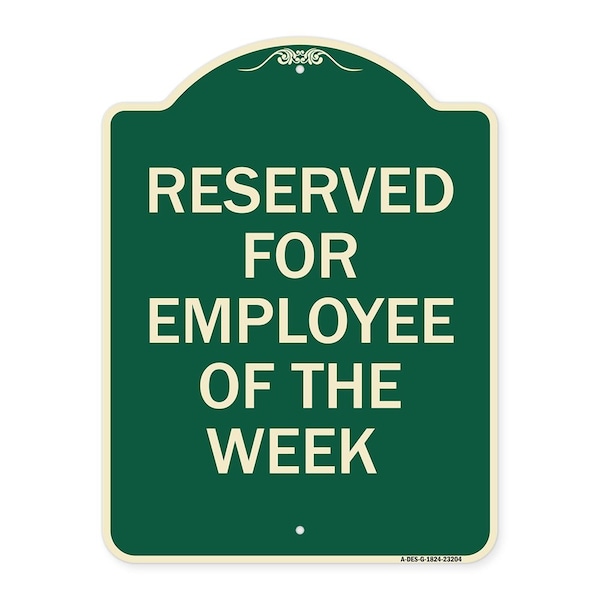 Reserved for Employee of the Week Heavy-Gauge Aluminum Architectural Sign, 24" x 18", G-1824-23204